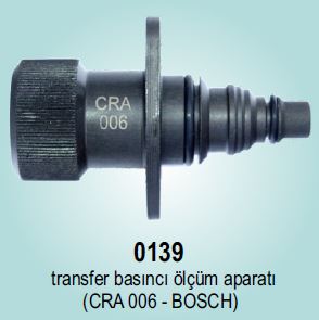 0139-TRANSFER BASINCI ÖLÇÜM APARATI (CRA006-BOSCH)